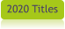 2020 Titles